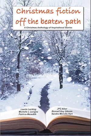 Christmas Fiction Off the Beaten Path