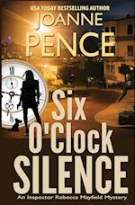 Six O'Clock Silence