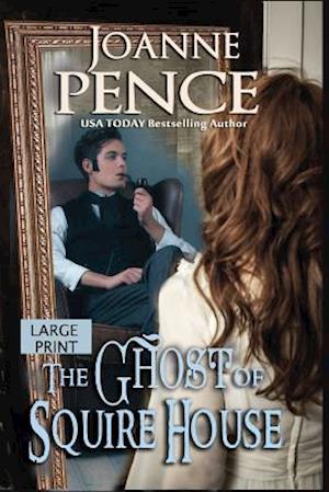 The Ghost of Squire House [Large Print]