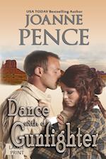 Dance with a Gunfighter [large Print]