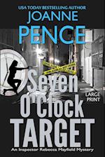 Seven O'Clock Target [Large Print]