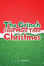 The Grinch Stole More Than Christmas 