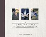 It's Not about the Pie