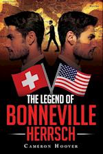 The Legend of Bonneville Herrsch
