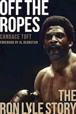 Off The Ropes: The Ron Lyle Story 