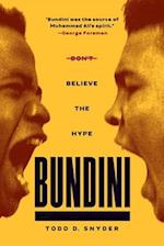 Bundini : Don't Believe The Hype 