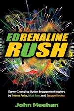EDrenaline Rush