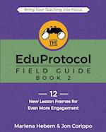 The EduProtocol Field Guide