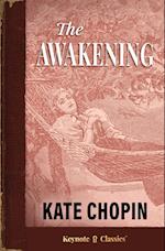 The Awakening (Annotated Keynote Classics) 