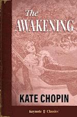Awakening (Annotated Keynote Classics)