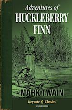 Adventures of Huckleberry Finn (Annotated Keynote Classics) 