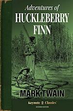 Adventures of Huckleberry Finn (Annotated Keynote Classics)