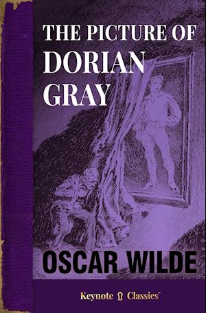 The Picture of Dorian Gray (Annotated Keynote Classics)