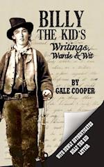 Billy the Kid's Writings, Words, and Wit