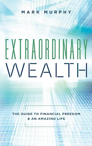 Extraordinary Wealth