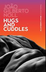 Hugs and Cuddles