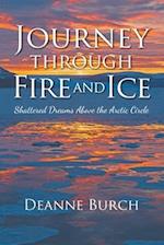 Journey Through Fire and Ice