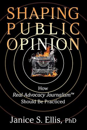 Shaping Public Opinion