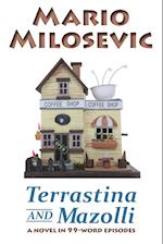 Terrastina And Mazolli