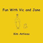 Fun with Vic and Jane