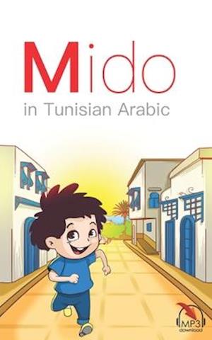 Mido: In Tunisian Arabic