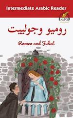 Intermediate Arabic Reader: Romeo and Juliet 