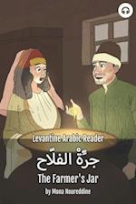 The Farmer's Jar: Levantine Arabic Reader (Lebanese Arabic) 