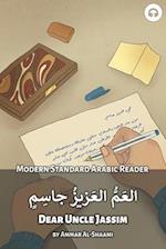 Dear Uncle Jassim: Modern Standard Arabic Reader 