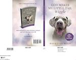 God Makes My Little Tail Wiggle -- The Book Of Prayers