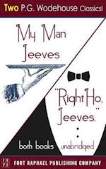 My Man Jeeves and Right Ho, Jeeves - Unabridged