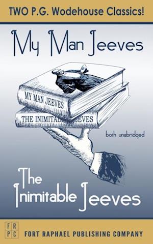 Inimitable Jeeves and My Man Jeeves - Unabridged