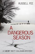 A Dangerous Season