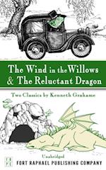 Wind in the Willows and The Reluctant Dragon