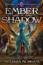 Ember in Shadow 