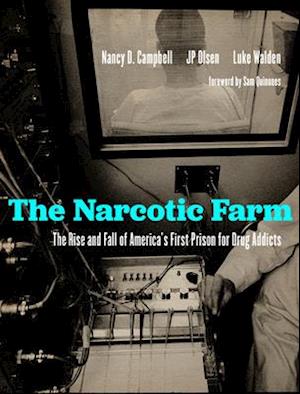 The Narcotic Farm