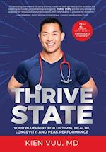 Thrive State, 2nd Edition: Your Blueprint for Optimal Health, Longevity, and Peak Performance 