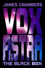 Vox Astra : The Black Box