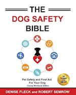 The Dog Safety Bible