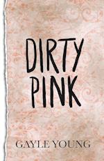 Dirty Pink 