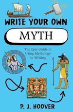 Write Your Own Myth