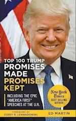 Top 100 Trump Promises Made Promises Kept 