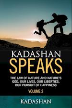 Kadashan Speaks