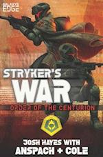 Stryker's War: A Galaxy's Edge Stand Alone Novel 
