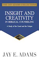 Insight and Creativity in Biblical Counseling