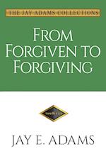 From Forgiven to Forgiving