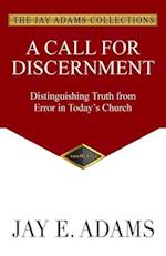 A Call for Discernment 
