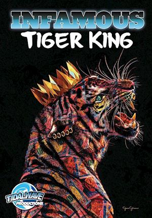 Infamous: Tiger King: Special Edition