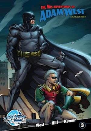 Mis-Adventures of Adam West: Dark Night #3