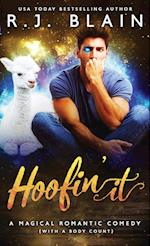 Hoofin' It: A Magical Romantic Comedy (with a body count) 