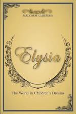 Elysia: The World in Children's Dreams 2nd Edition 